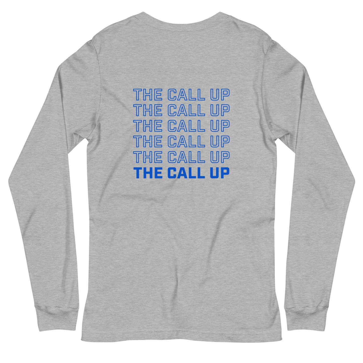 The Call Up Podcast Long Sleeve Shirt