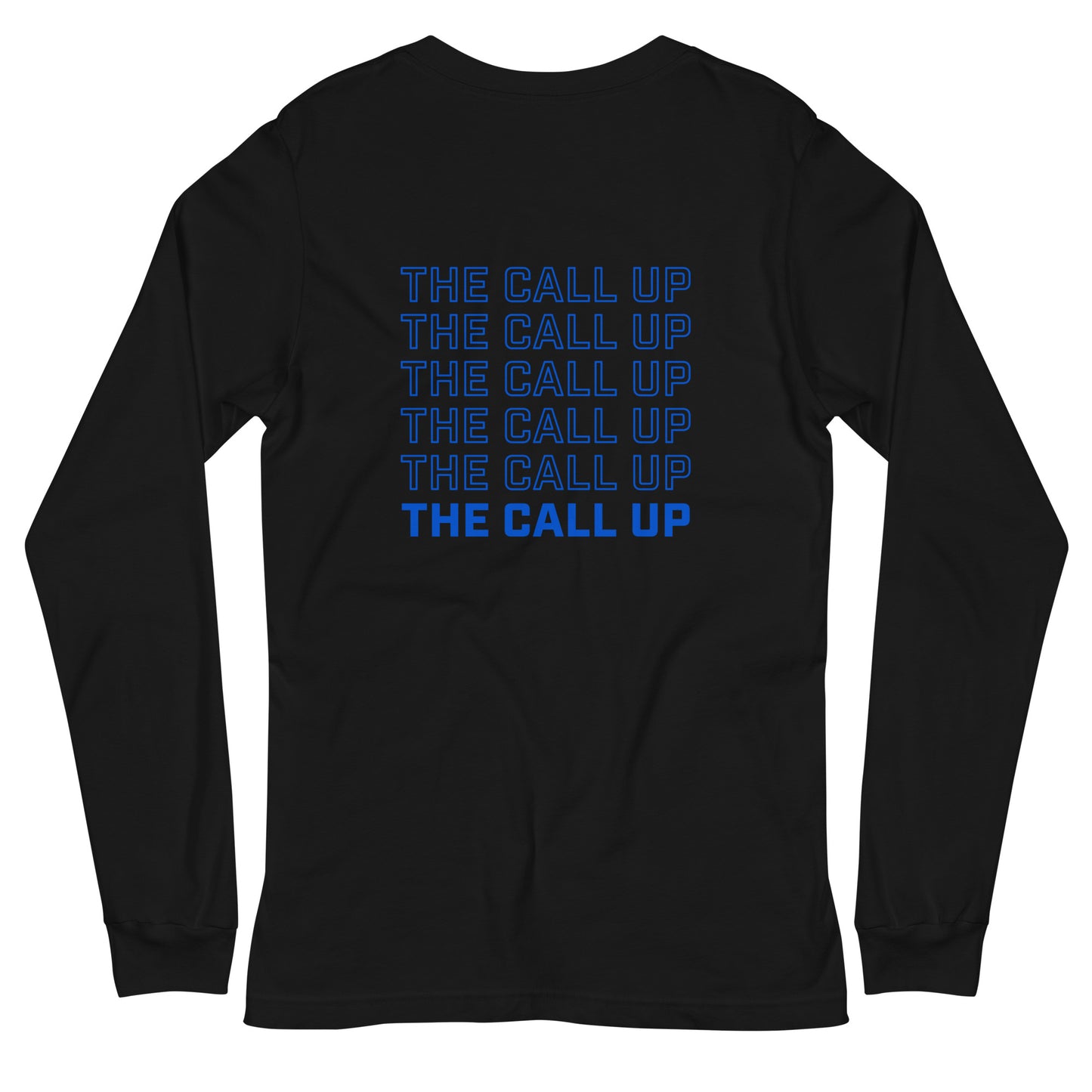 The Call Up Podcast Long Sleeve Shirt