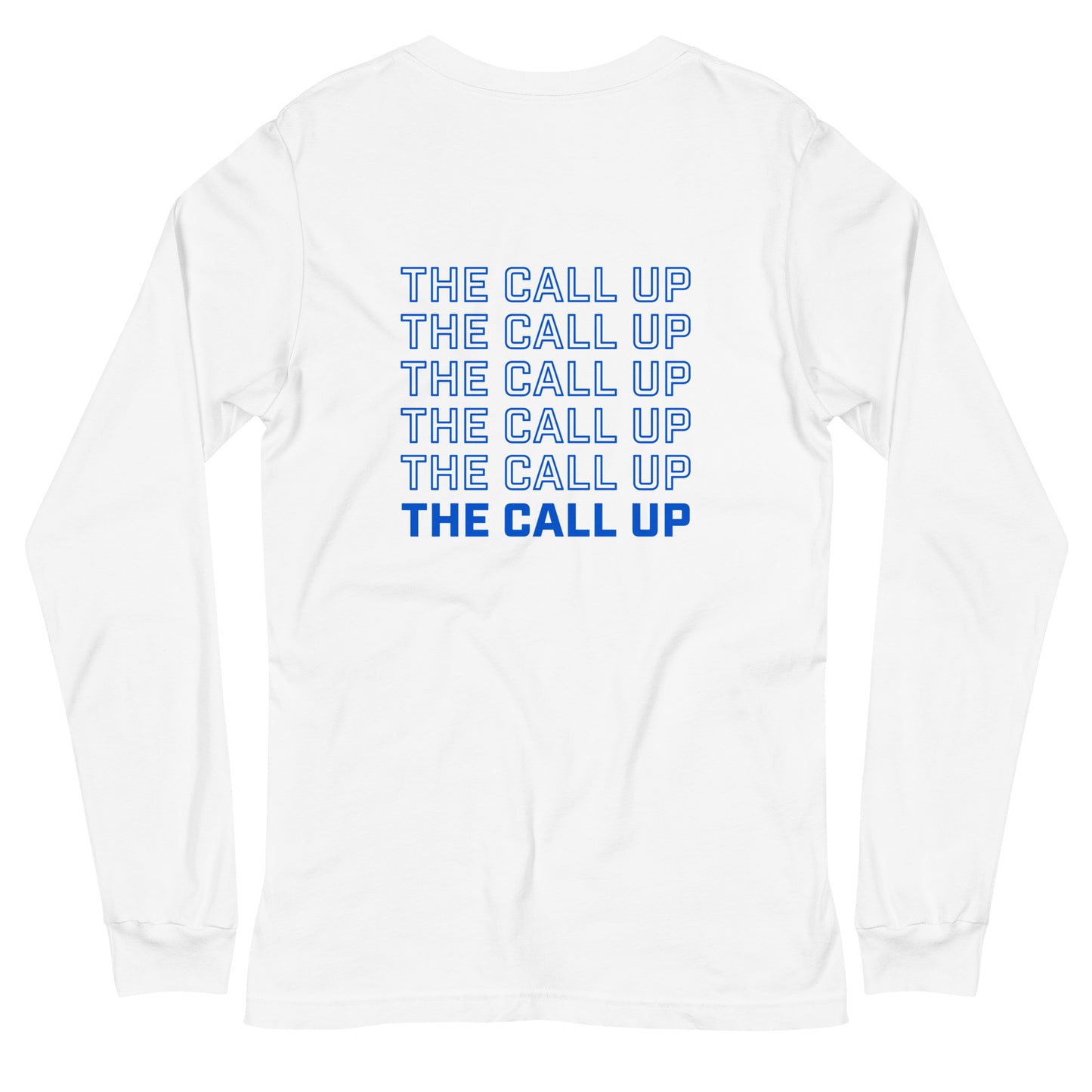 The Call Up Podcast Long Sleeve Shirt